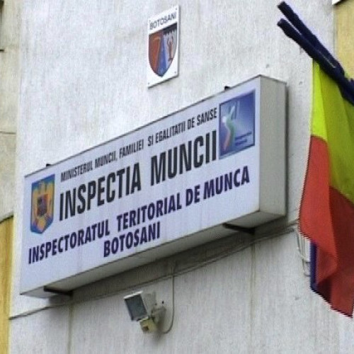 Angajatorii din Botoșani sancționați pentru nerespectarea legislației muncii