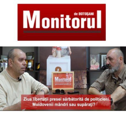 Societatea are nevoie de o presă puternică și independentă - discuții politice în podcastul Monitorul de Botoșani