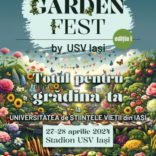 Garden Fest, eveniment în Iași dedicat pasionaților de grădinărit și natură