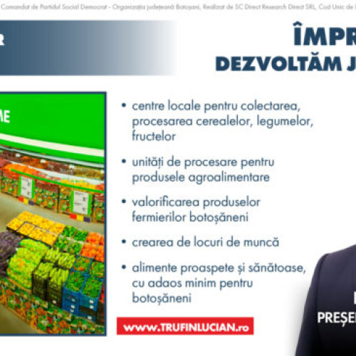 Ce înseamnă HUB-ul alimentar propus de candidatul PSD pentru Consiliul Județean, Lucian Trufin (video) (publicitate)